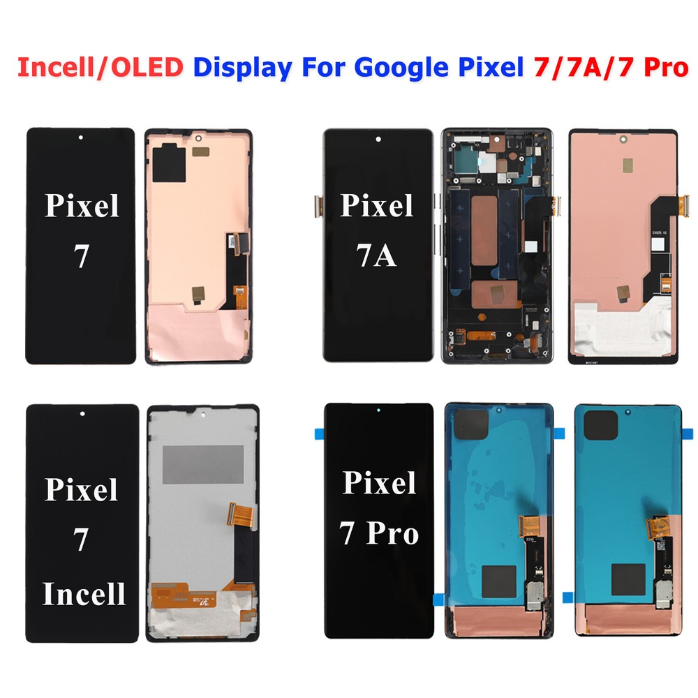 New OEM For Google Pixel 7 7A 7 Pro OLED Display Screen Replacement Assembly Lot