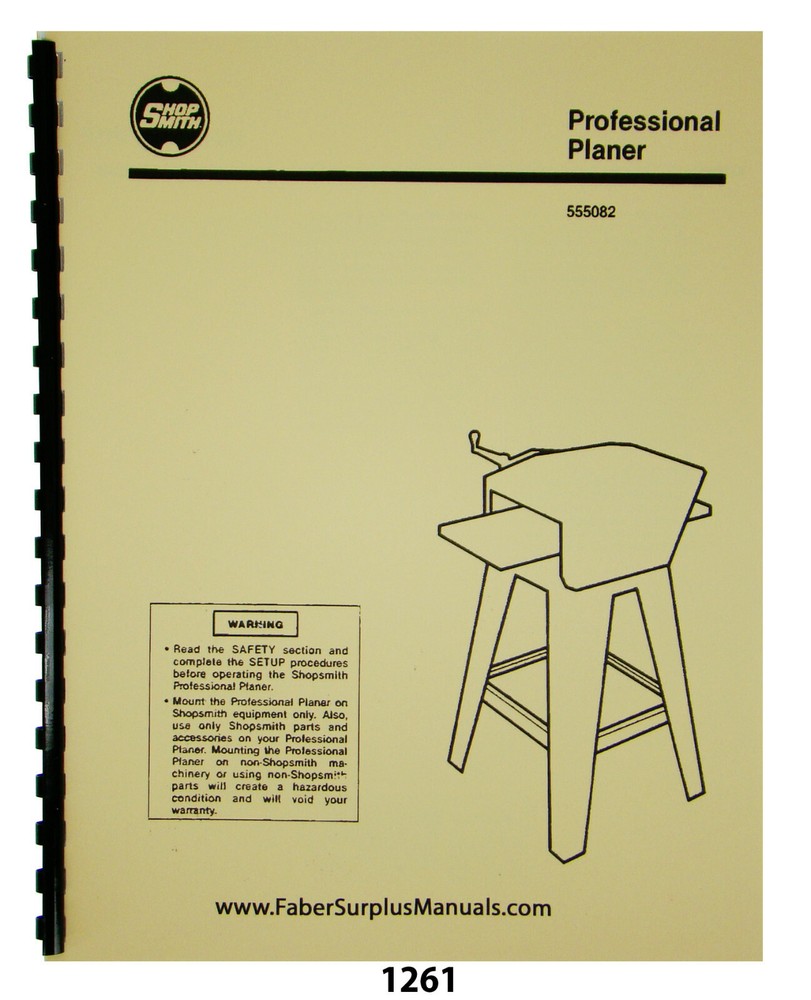 Shopsmith Professional Planer 555082 Operator & Parts List Manual #1261