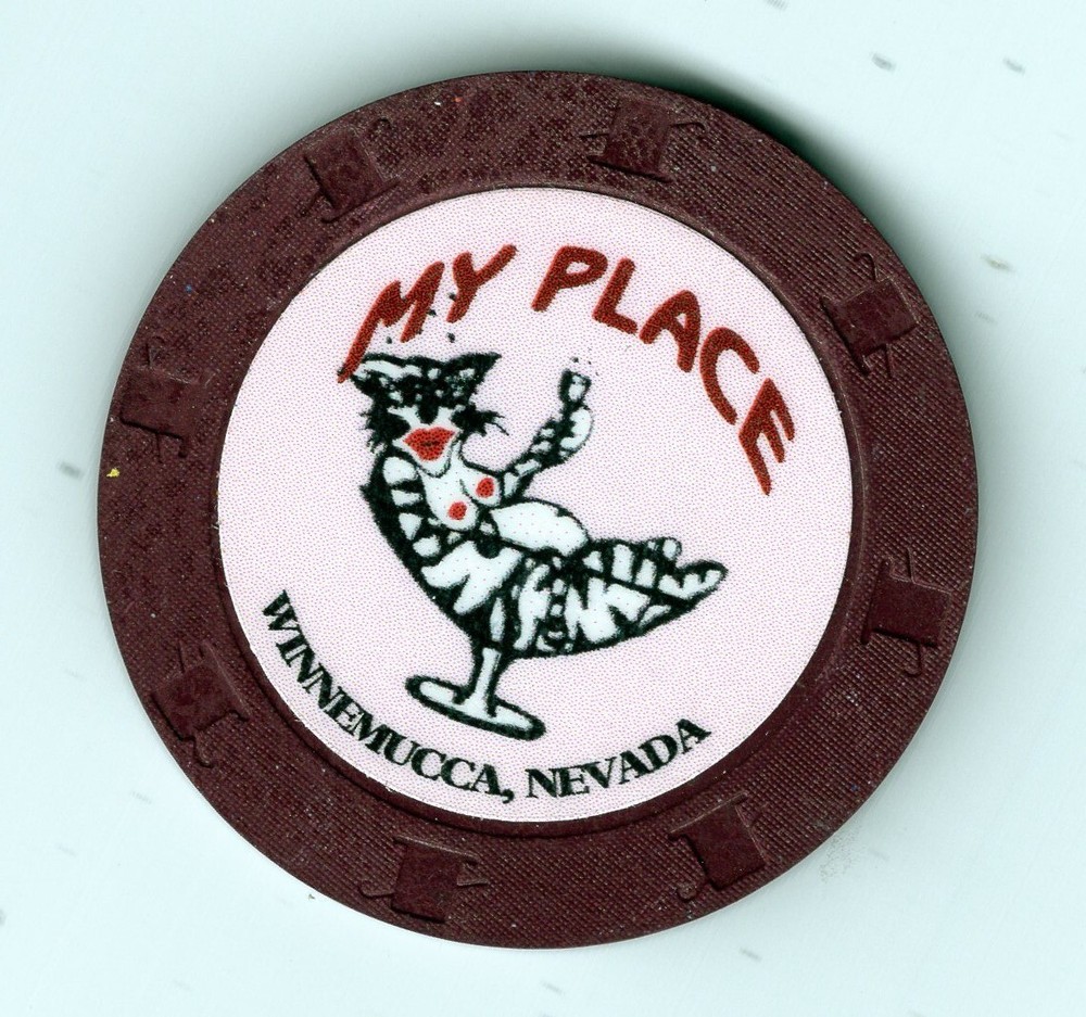Brothel Chips: My Place; Winnemucca, Nevada