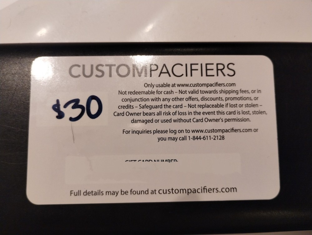 www.custompacifiers.com Gift Card $30 Value