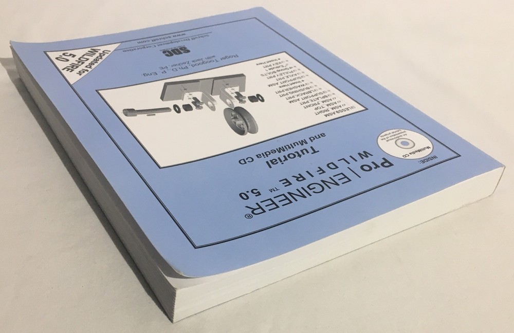 Pro/Engineer WILDFIRE 5.0 Software Tutorial MANUAL ONLY - No CD - Schroff