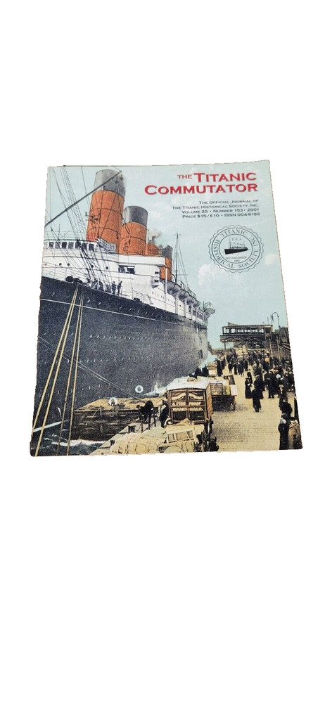 JBF The Titanic Commutator Volume 25 #153 2001