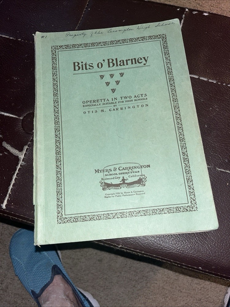 Bits O’Blarney Operetta In Two Acts