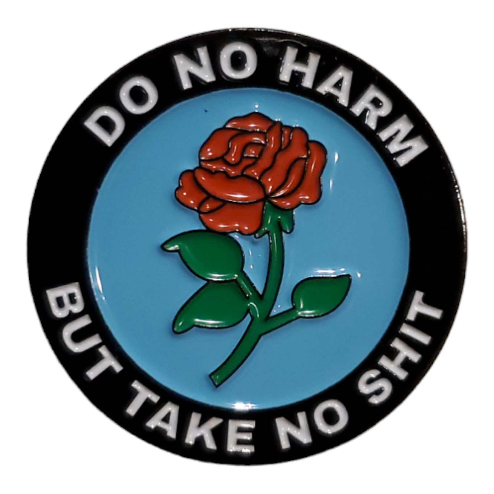 Do No Harm But Take No Shi* Red Rose Enamel Pin Lapel Flower Floral Gift New