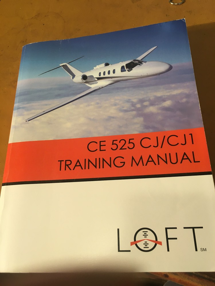Citation CE-525, CJ & CJ1 Pilot Training Manual