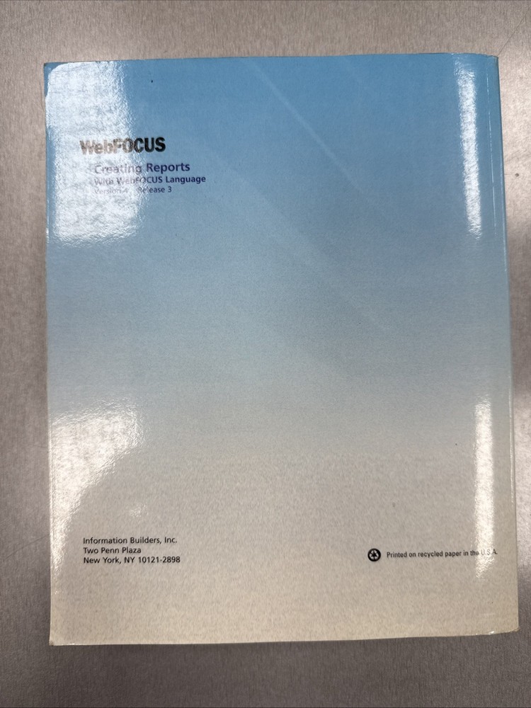 Webfocus Creating Reports Version 4 Release 3 Information Builders 2001 Rare VG