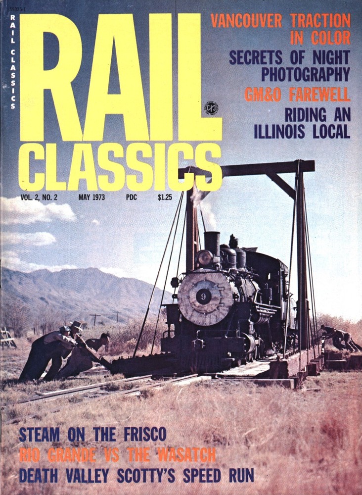 Rail Classics Magazine May 1973 Rio Grande vs Wasatch
