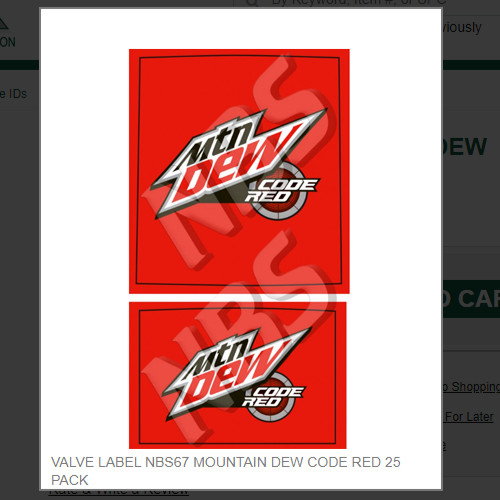 VALVE LABEL NBS67 MOUNTAIN DEW CODE RED 25 PACK # VI01671394A