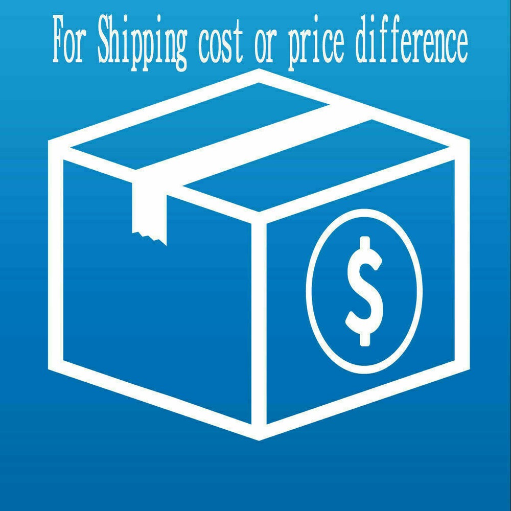 For Extra Shipping Cost,Price Difference