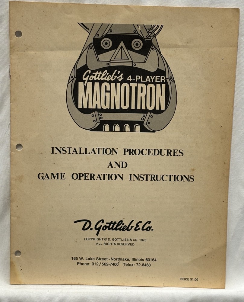 ORIGINAL-GOTTLIEB-MAGNOTRON-INSTALLATION PROCEDURES & OPERATION INSTRUCTIONS