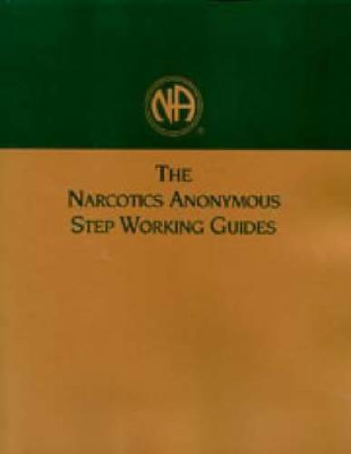 Narcotics Anonymous Step Working Guides - Paperback By Anon, Narcotics - GOOD