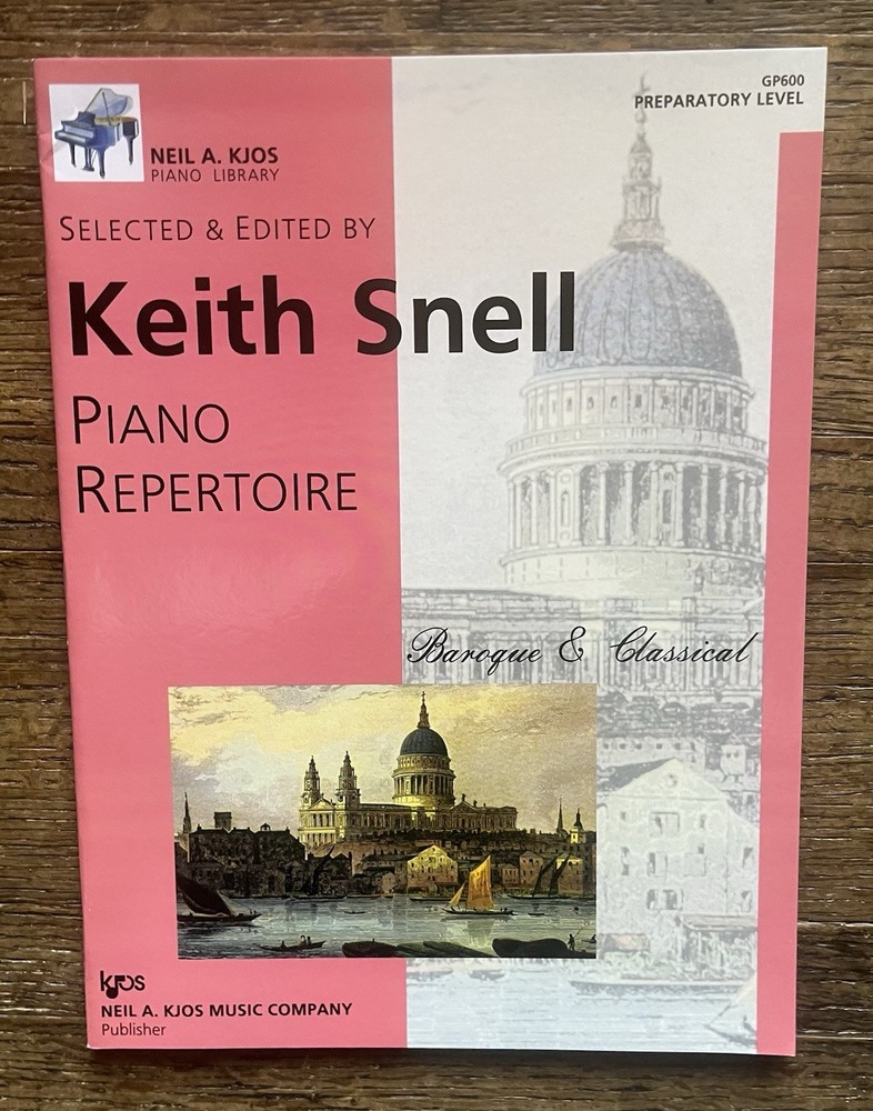 Keith Snell Piano Repertoire Baroque & Classical Prep Book