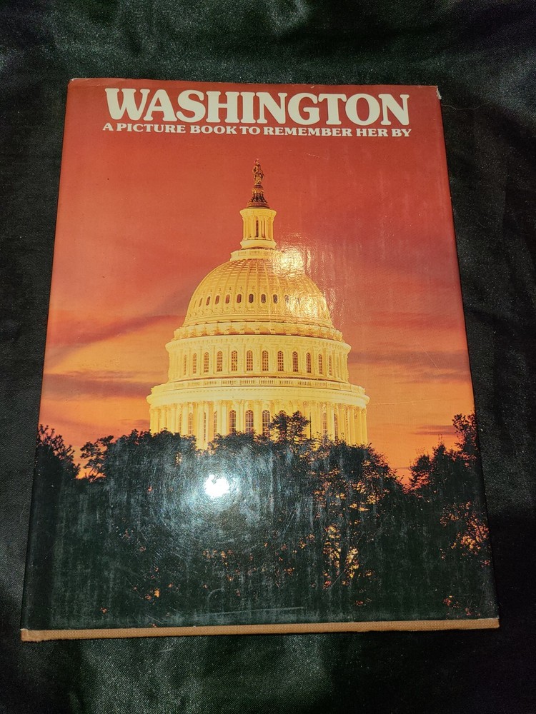 Wasington a Picture Book To Remember Her By