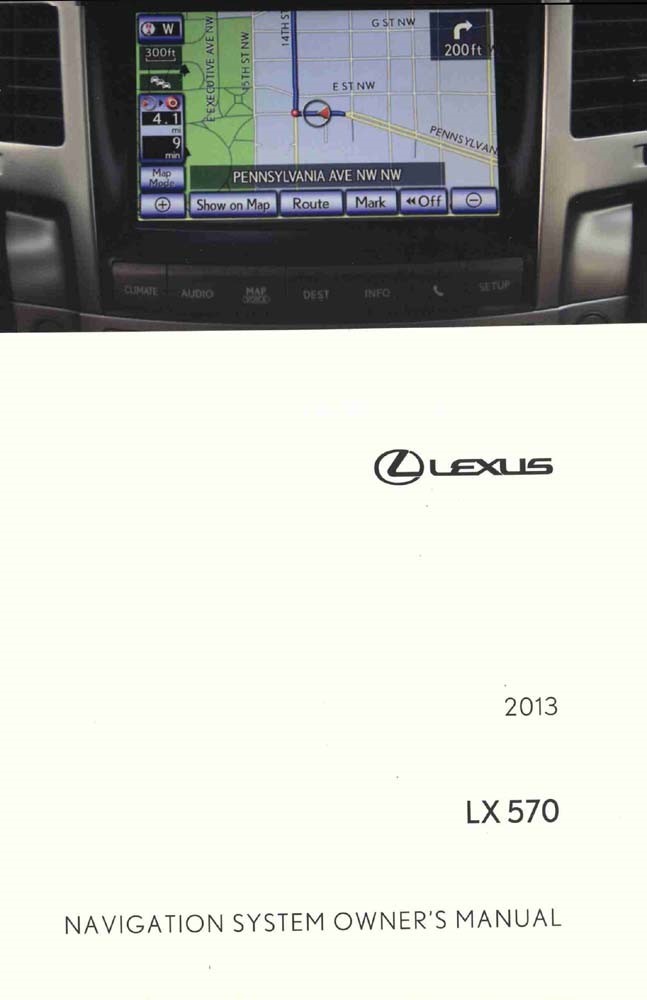 2013 Lexus LX 570 Navigation System Owners Manual