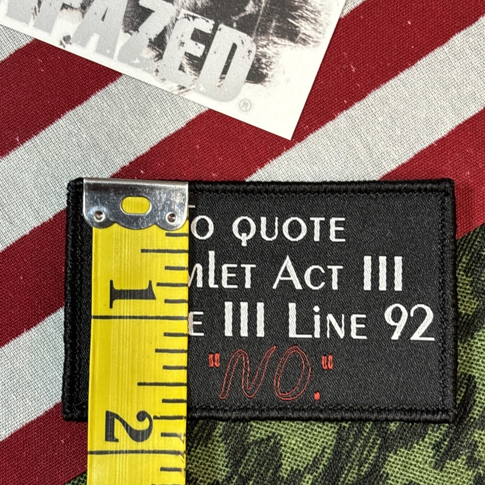 To Quote Hamlet… 3x2” Hook &loop Funny tactical With Backing