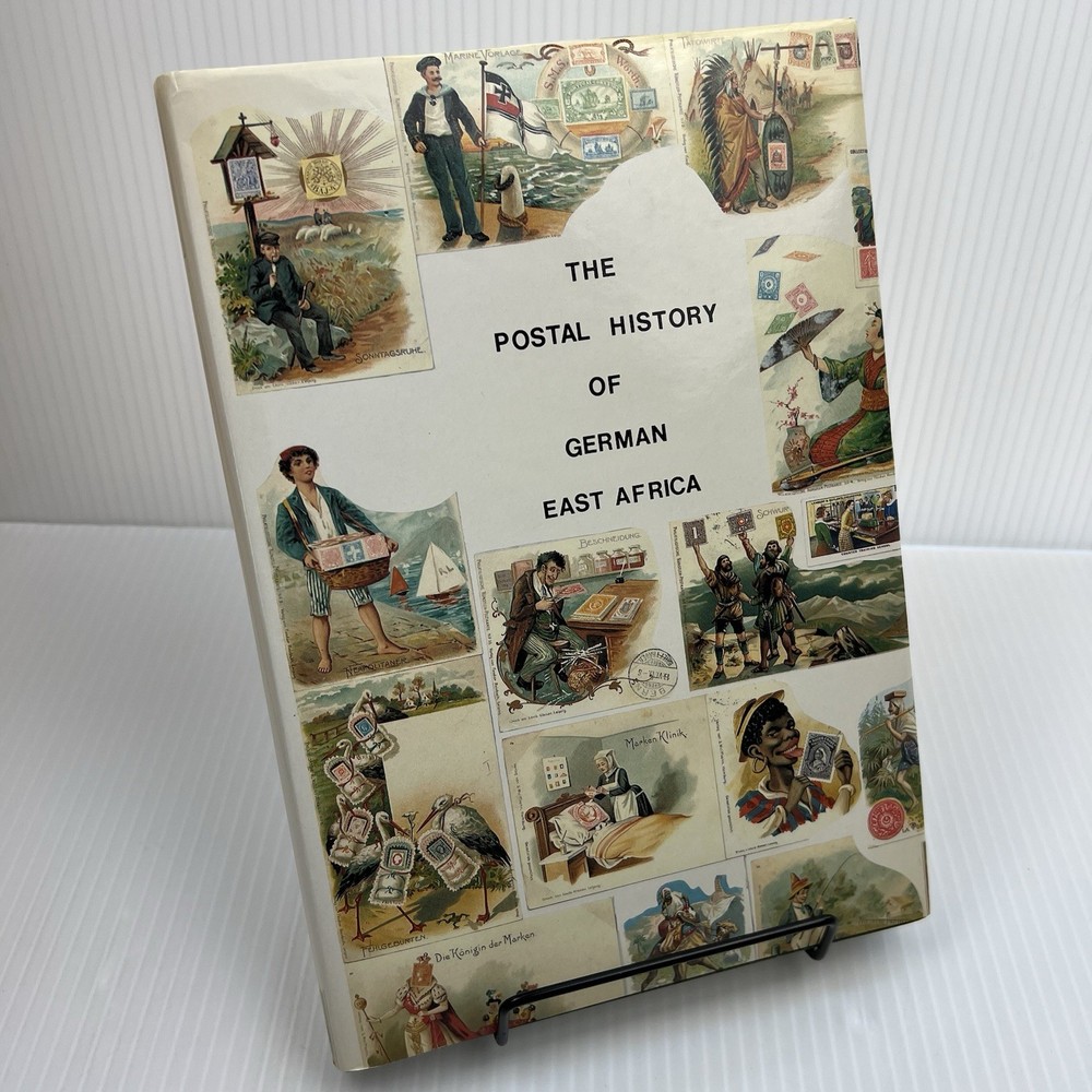 The Postal History of German East Africa by Edward B. Proud (1989) Stamp Collect