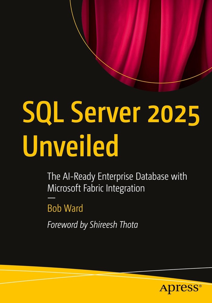 SQL Server 2025 Unveiled The AI Ready Enterprise Database with Microsoft Fabric