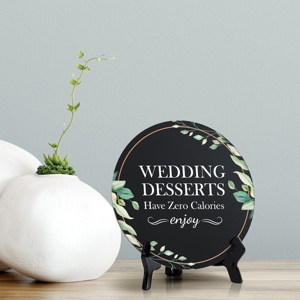 Wedding Desserts Have Zero Calories Enjoy (5 x 5“)