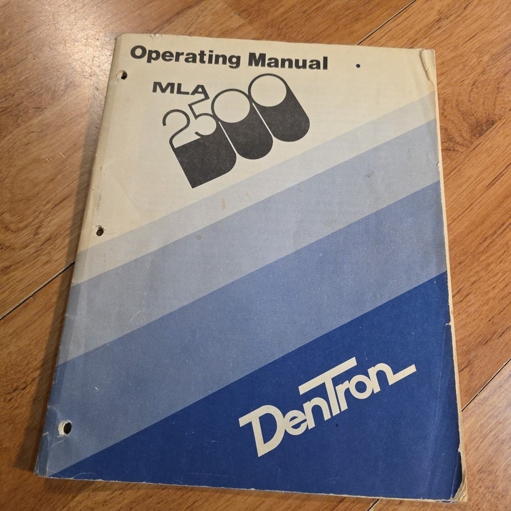 Dentron MLA-2500 Operating Instruction Manual