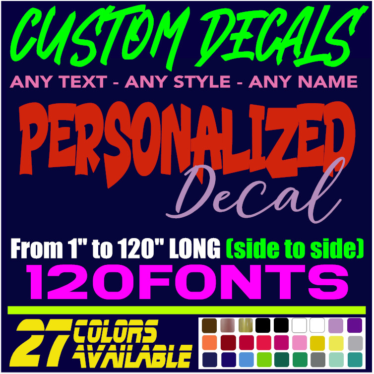 Custom Decal Sticker Vinyl Lettering Personalized Text,Window Wall Car Truck (14