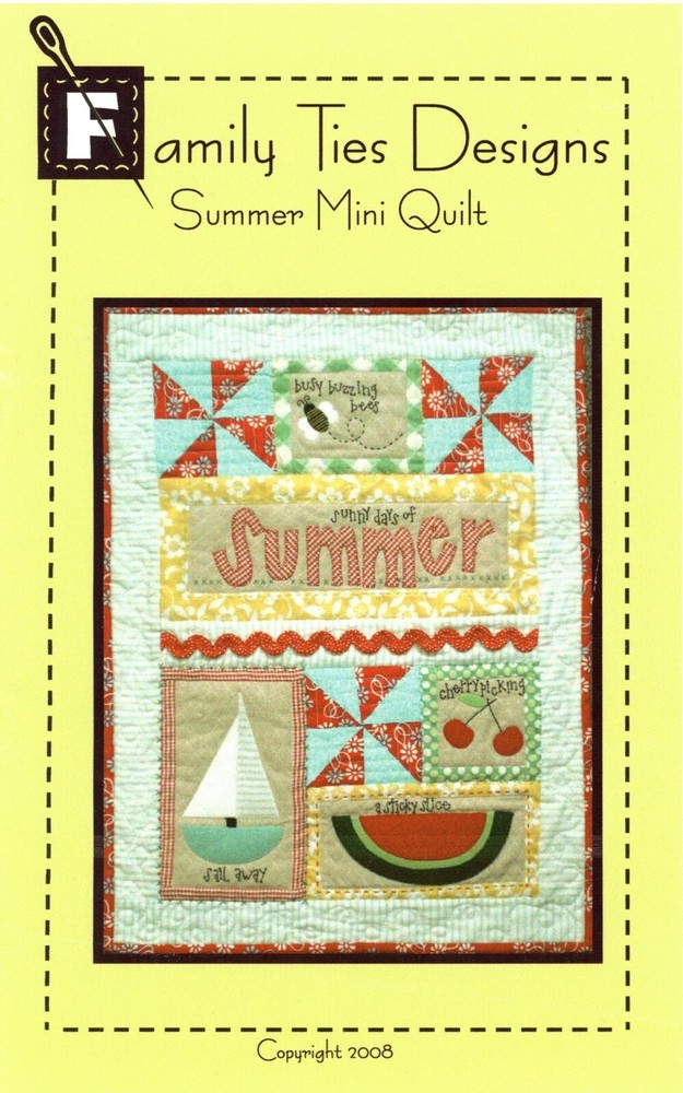 Family Ties Designs #E028 Summer Mini Quilt PATTERN