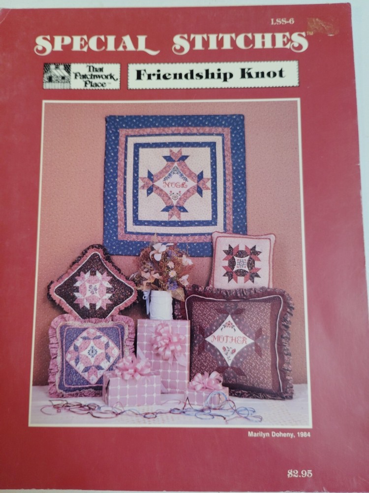 Patchwork Place Cross Stitch Quilt Pattern Leaflet Friendship Knot LSS6 Pillows
