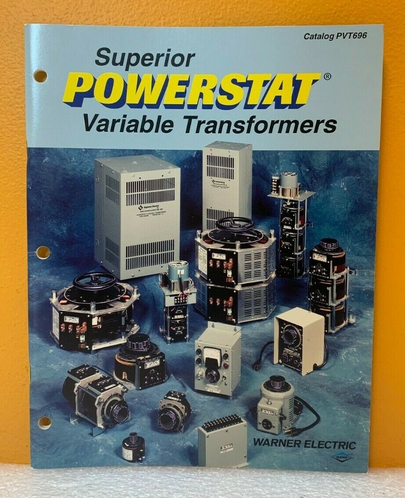 Warner Electric Superior Powerstat Variable Transformers Catalog PVT696.