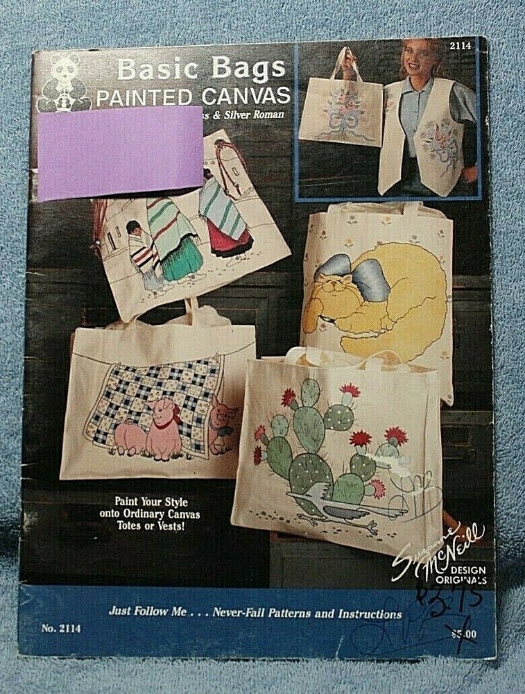 Basic Bags Painted Canvas instructions & Patterns 1990 Suzanne McNeill Booklet
