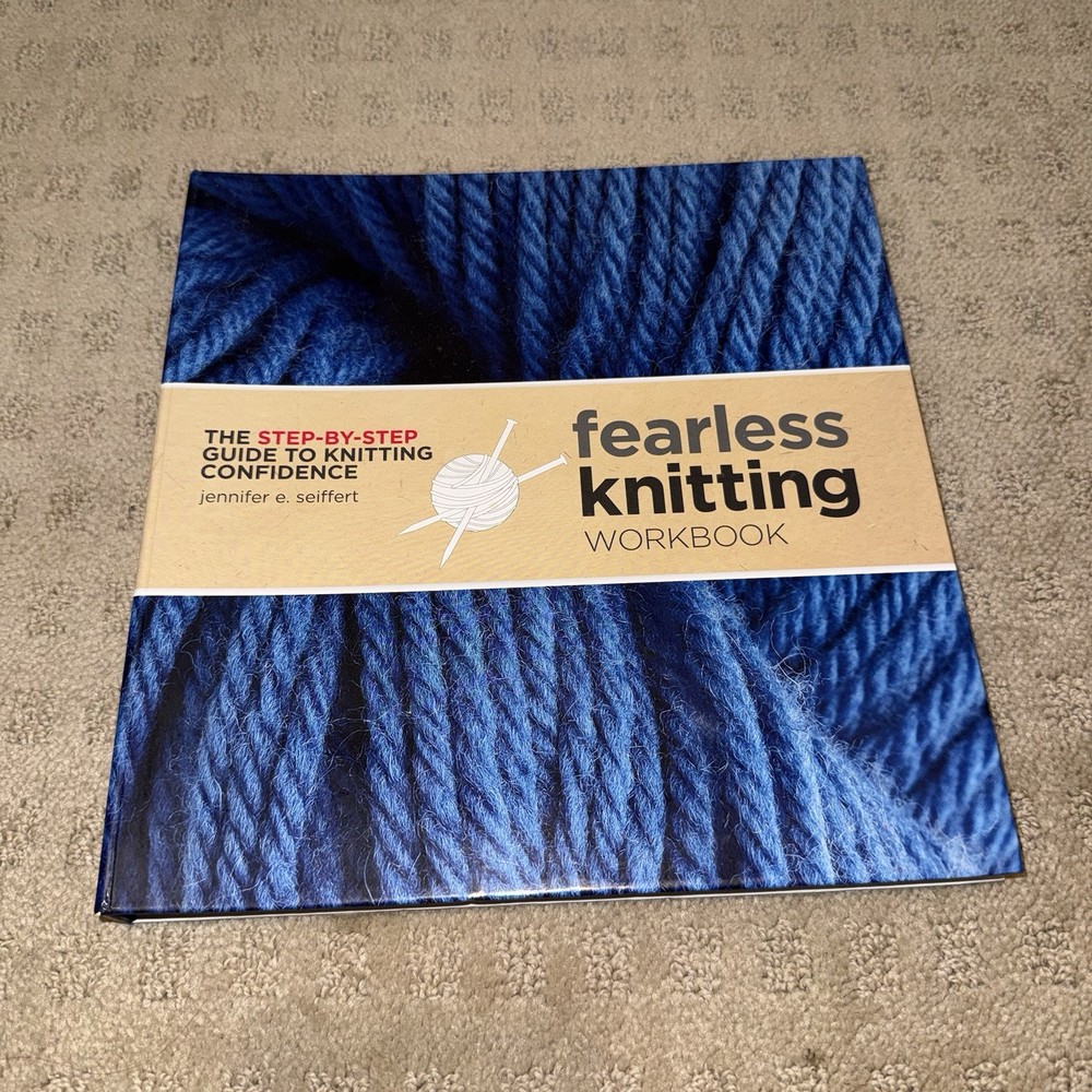 Interweave Press Fearless Knitting Workbook Step-by-Step Guide Hobbies & Crafts