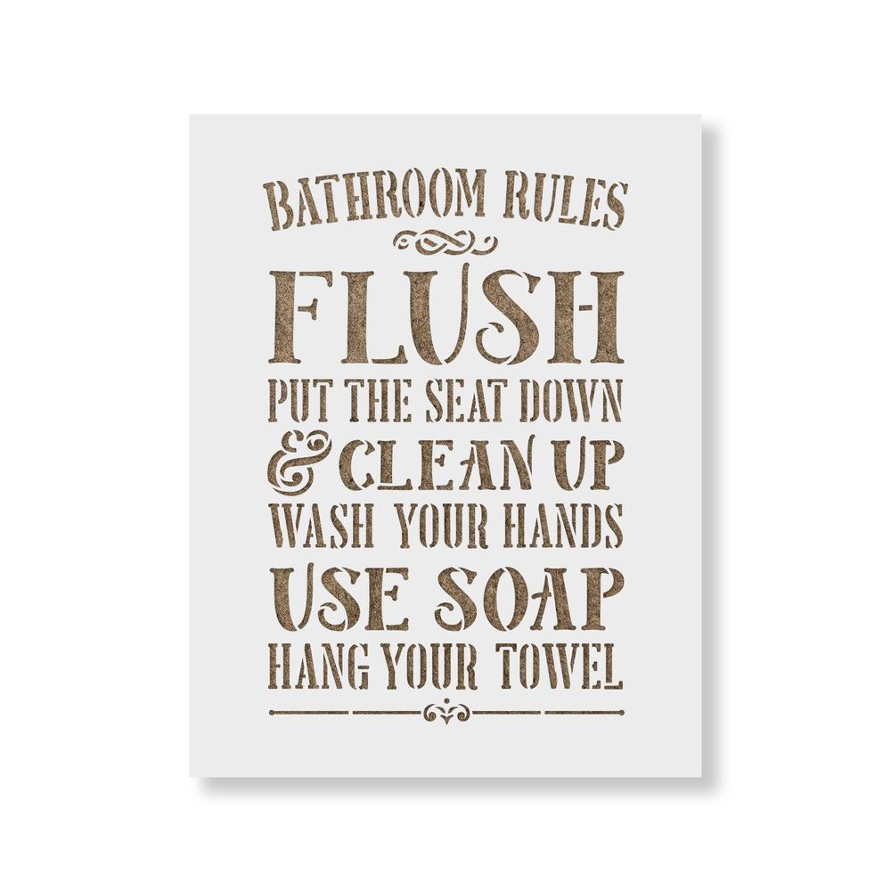 Bathroom Rules Bathroom Sign Stencil - Durable & Reusable Mylar Stencils