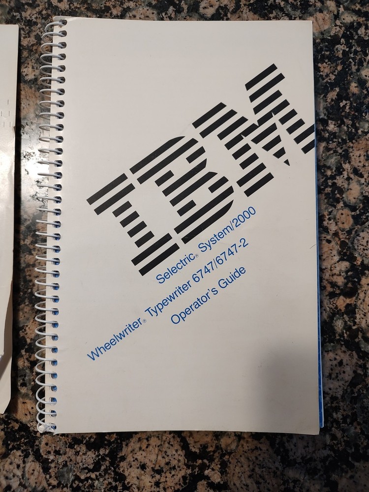 IBM SELECTRIC SYSTEM/2000 WHEELWRITER TYPEWRITER 6747/6747-2 OPERATOR'S GUIDE +
