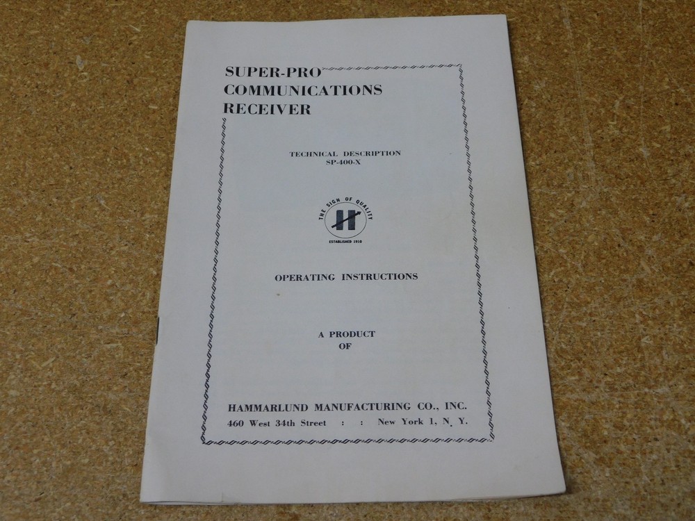 Hammarlund Super-Pro Communications Receiver Operating Instructions SP-400-X