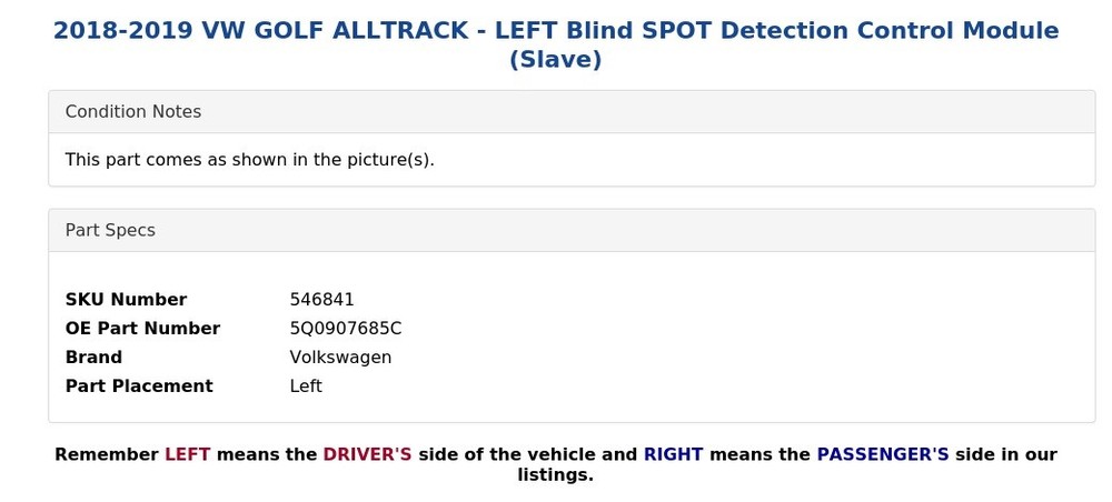 2018-2019 VW GOLF ALLTRACK - LEFT Blind SPOT Detection Control Module (Slave)