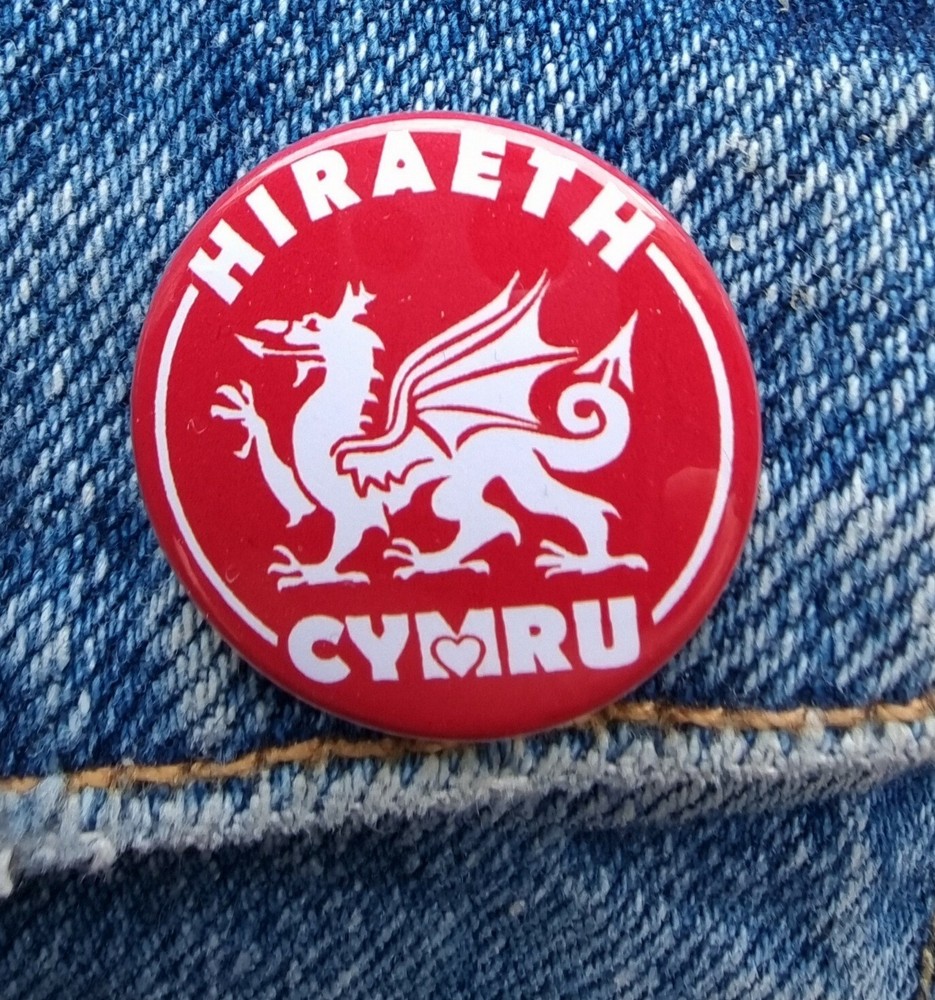 Hiraeth, Cymru - Small Button Badge - 25mm diam