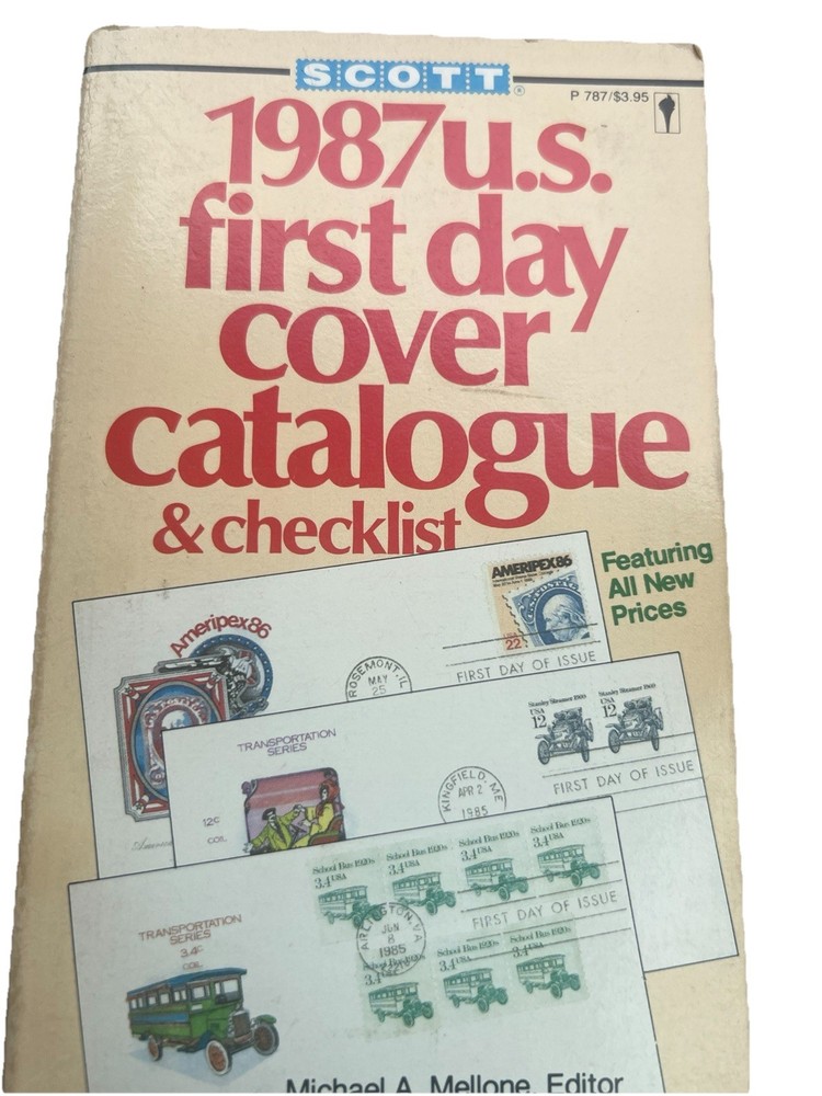 Scott 1987 U.S. first day Cover Catalogue & Checklist Paperback Book