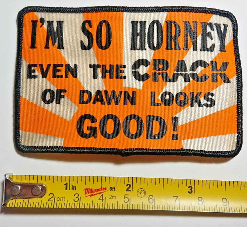 Vintage Joke Patch Crack of Dawn