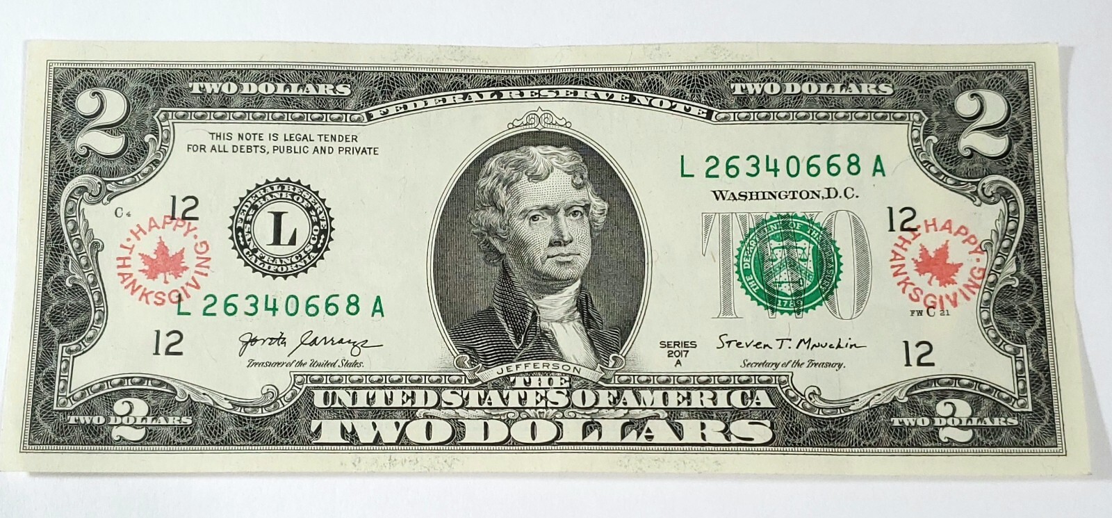 Unique Uncirculated Two Dollar Bill with "Thanksgiving" Stamp With 2MIL Sleeve!