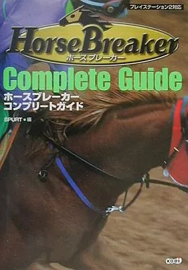 Strategy Guide PS2 Simulation Game PS2 Horse Breaker Complete Guide