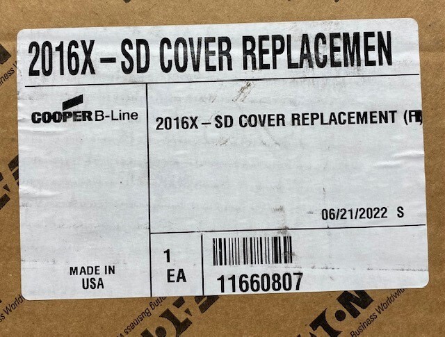 Eaton Cooper B Line 2016X-SD Cover Replacement