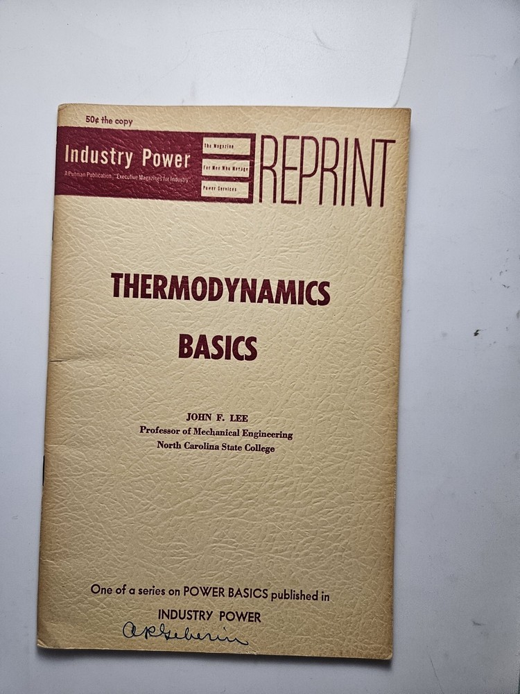 Thermodynamics Basics By John F. Lee