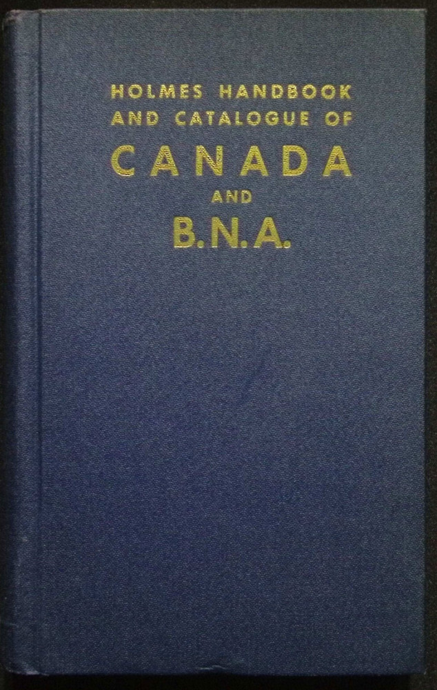 Holmes Handbook and Catalogue of Canada and British North America BNA 1943-44