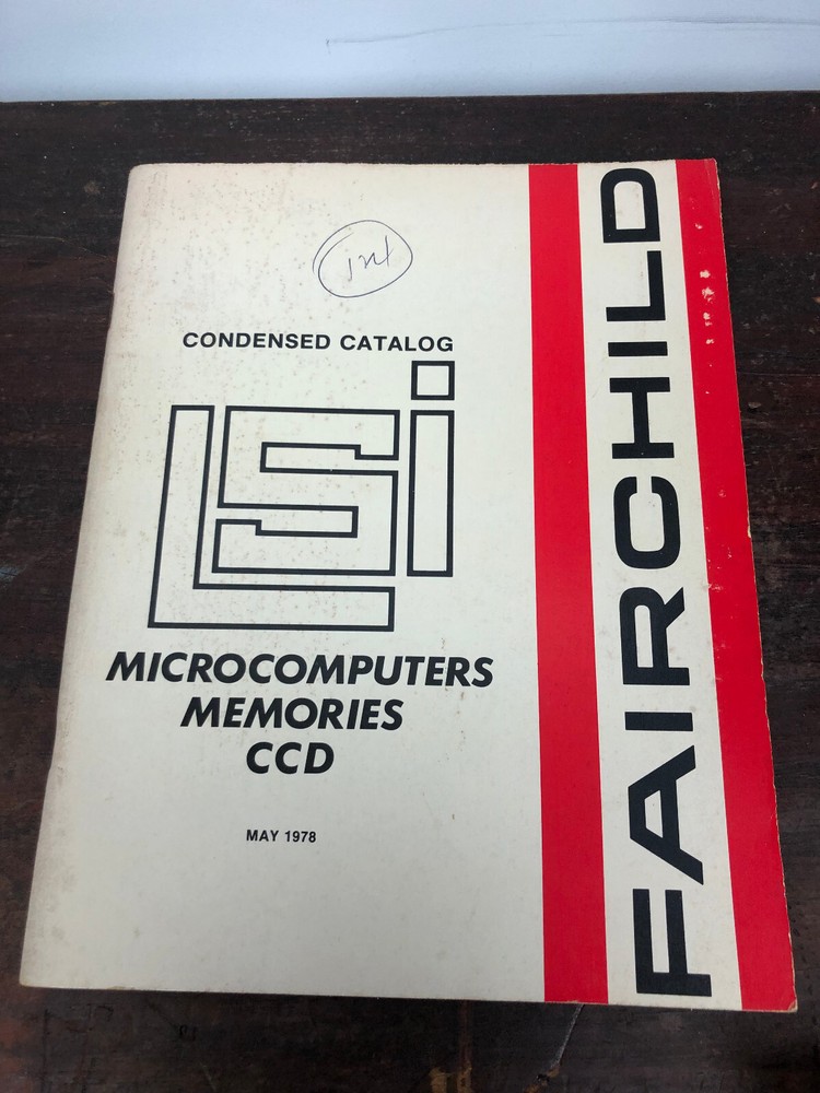 1978 Fairchild Microcomputers Memories CCD Catalog