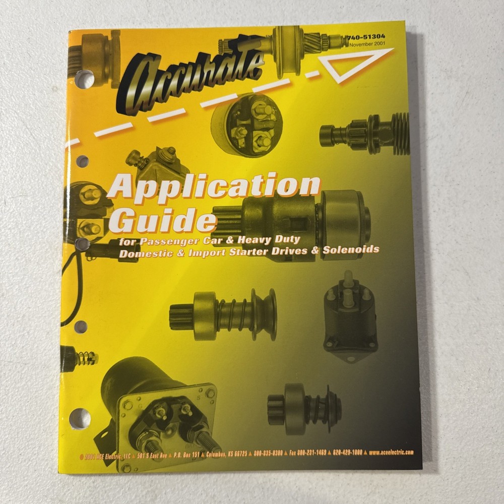 ACE Electric Accurate 2001 Application Guide Domestic & Import  740-51304