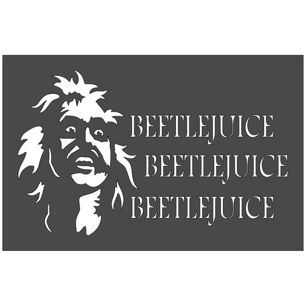 6.5"x10" Clear Plastic Stencil - Beetlejuice (MC605)