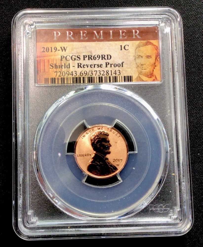 2019 W Lincoln Shield Reverse Proof! PCGS PR69RD! Premier Label! ENN Coins