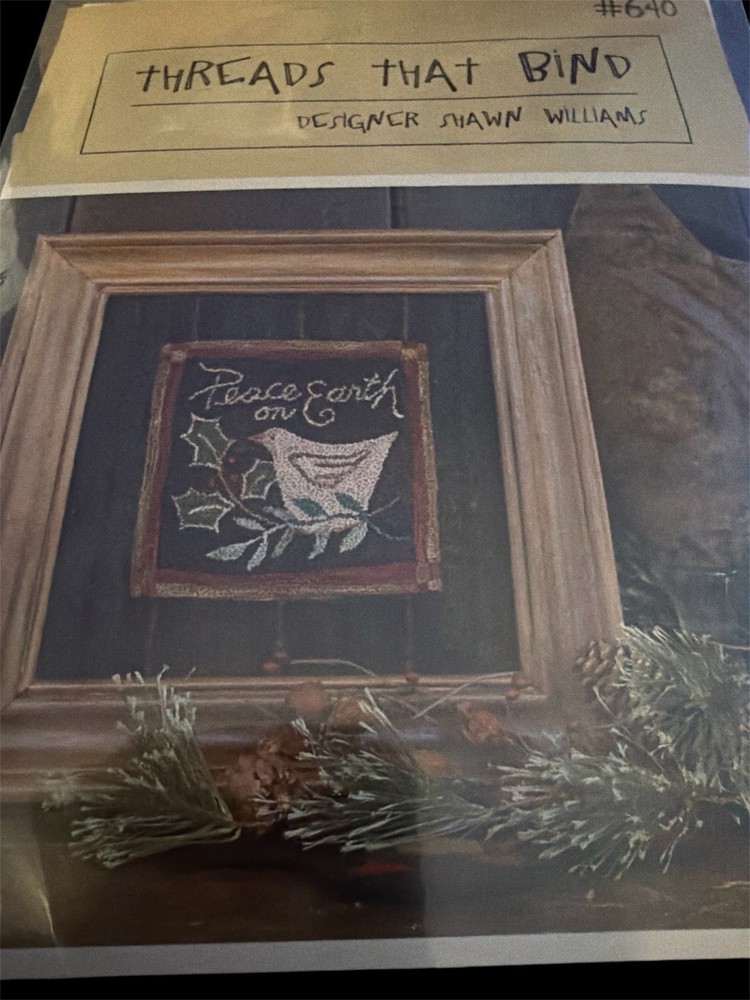 Threads That Bind “Peace on Earth” Punch Needle Pattern Kit #640 Shawn Williams