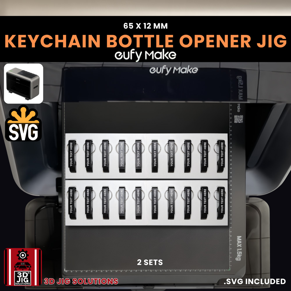 EufyMake E1 UV Printer Jig | Keychain Bottle Opener Template