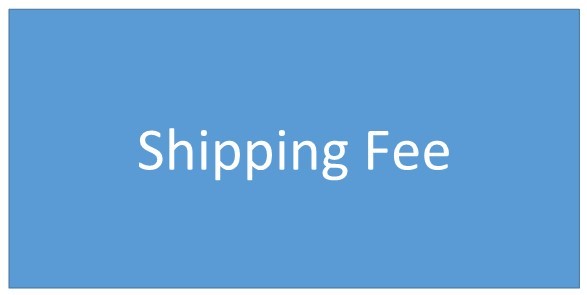 "Shipping Fee"