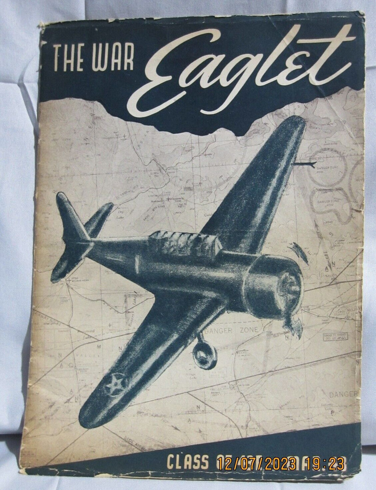 THE WAR EAGLET CLASSBOOK AVIATION CADET CLASS 43-E, MARCH 1943