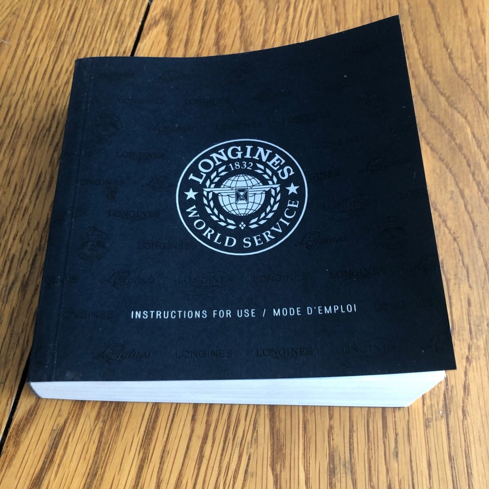 Longines Watches:  Instructions For Use:  Mode D'Emploi